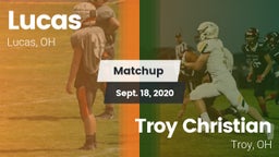Matchup: Lucas vs. Troy Christian  2020