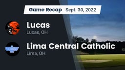 Recap: Lucas  vs. Lima Central Catholic  2022