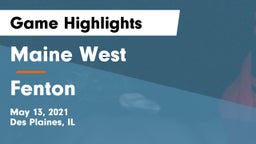 Maine West  vs Fenton  Game Highlights - May 13, 2021