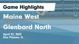 Maine West  vs Glenbard North  Game Highlights - April 23, 2022