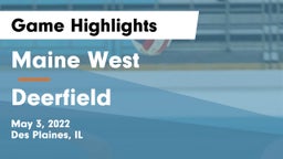 Maine West  vs Deerfield  Game Highlights - May 3, 2022