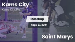 Matchup: Karns City vs. Saint Marys 2019