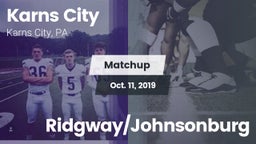 Matchup: Karns City vs. Ridgway/Johnsonburg 2019