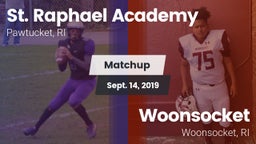 Matchup: St. Raphael Academy vs. Woonsocket  2019