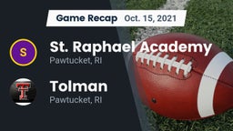 Recap: St. Raphael Academy  vs. Tolman  2021