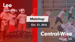 Matchup: Lee vs. Central-Wise  2016