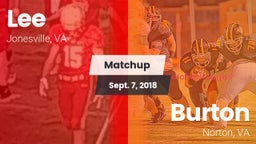 Matchup: Lee vs. Burton  2018