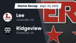 Recap: Lee  vs. Ridgeview  2022