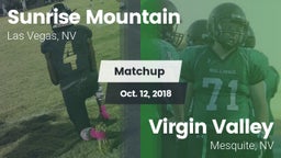Matchup: Sunrise Mountain vs. ****** Valley  2018