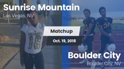 Matchup: Sunrise Mountain vs. Boulder City  2018