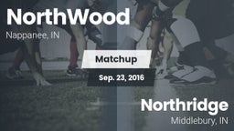 Matchup: NorthWood vs. Northridge  2016
