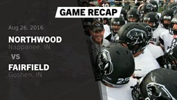 Recap: NorthWood  vs. Fairfield  2016