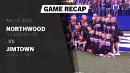Recap: NorthWood  vs. Jimtown  2016