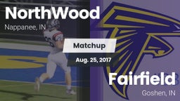 Matchup: NorthWood vs. Fairfield  2017