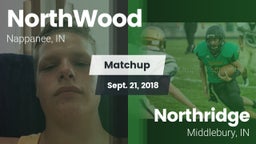 Matchup: NorthWood vs. Northridge  2018