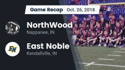Recap: NorthWood  vs. East Noble  2018