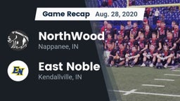 Recap: NorthWood  vs. East Noble  2020