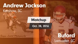 Matchup: Andrew Jackson HS vs. Buford  2016