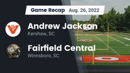 Recap: Andrew Jackson  vs. Fairfield Central  2022