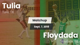 Matchup: Tulia vs. Floydada  2018