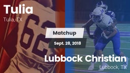 Matchup: Tulia vs. Lubbock Christian  2018
