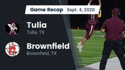 Recap: Tulia  vs. Brownfield  2020