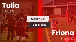 Matchup: Tulia vs. Friona  2020