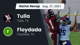 Recap: Tulia  vs. Floydada  2021