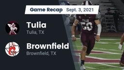 Recap: Tulia  vs. Brownfield  2021