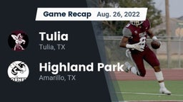 Recap: Tulia  vs. Highland Park  2022