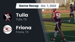 Recap: Tulia  vs. Friona  2022