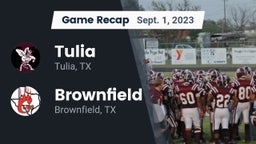 Recap: Tulia  vs. Brownfield  2023