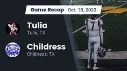 Recap: Tulia  vs. Childress  2023