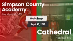 Matchup: Simpson County vs. Cathedral  2017