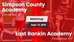 Matchup: Simpson County vs. East Rankin Academy  2019