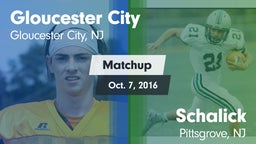 Matchup: Gloucester City vs. Schalick  2016
