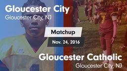 Matchup: Gloucester City vs. Gloucester Catholic  2016