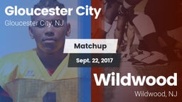 Matchup: Gloucester City vs. Wildwood  2017