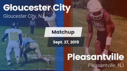 Matchup: Gloucester City vs. Pleasantville  2019