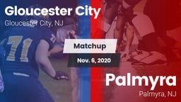 Matchup: Gloucester City vs. Palmyra  2020
