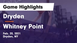 Dryden  vs Whitney Point  Game Highlights - Feb. 20, 2021