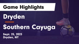 Dryden  vs Southern Cayuga Game Highlights - Sept. 25, 2023