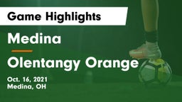 Medina  vs Olentangy Orange  Game Highlights - Oct. 16, 2021