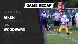 Recap: Aiken  vs. Woodward  2016