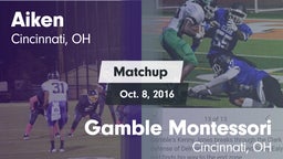 Matchup: Aiken vs. Gamble Montessori  2016