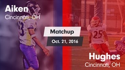 Matchup: Aiken vs. Hughes  2016