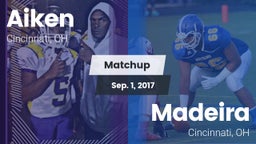 Matchup: Aiken vs. Madeira  2017