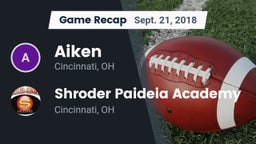 Recap: Aiken  vs. Shroder Paideia Academy  2018