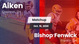 Matchup: Aiken vs. Bishop Fenwick 2020