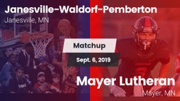 Matchup: Janesville-Waldorf-P vs. Mayer Lutheran  2019